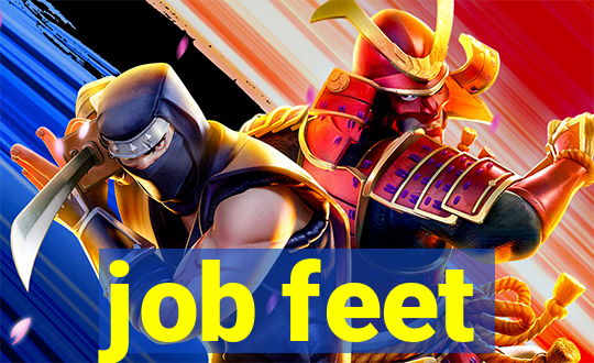 job feet